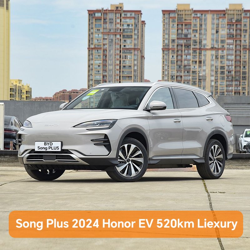 BYD Song PLUS 2024 Honor EV 520km Liexury