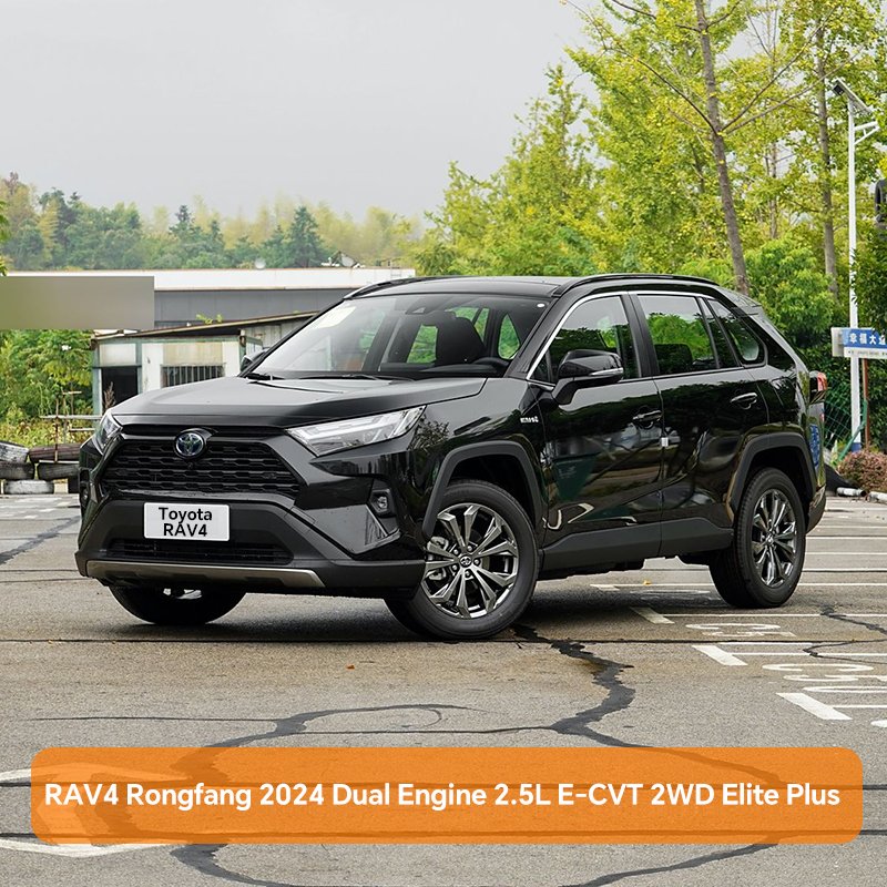 Toyota RAV4 Rongfang 2024 Dual Engine 2.5L E-CVT 2WD Elite Plus