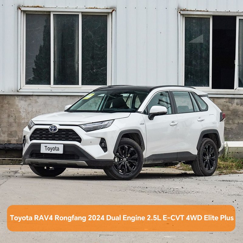 Toyota RAV4 Rongfang 2024 Dual Engine 2.5L E-CVT 4WD Elite Plus