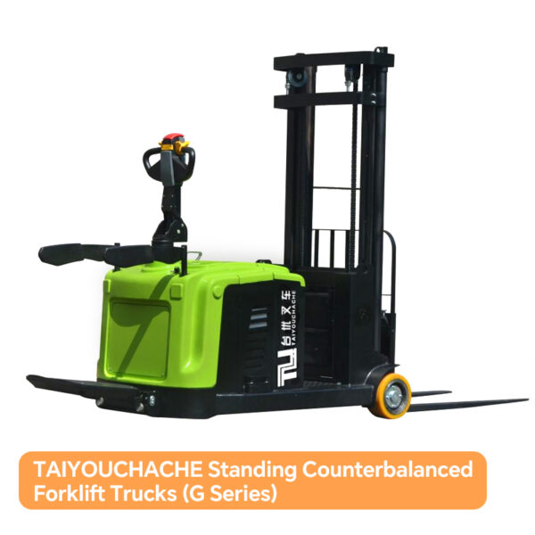 TAIYOUCHACHE Standing Counterbalanced Forklift Trucks (G Series)